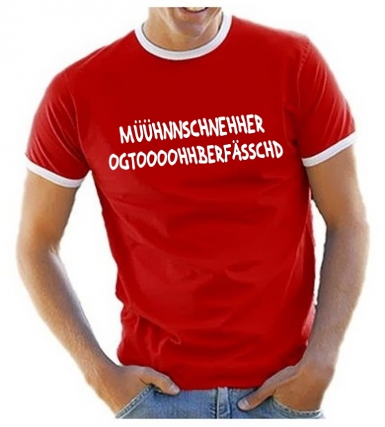 MÜHHNNCHÄHHNER OGGTOHPERHFÄSSCHD ! Ringer T-Shirt S - XXL versch