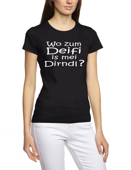 Wo zum DEIFI is mei DIRNDL ? Girly T-Shirt div. Farben S - XXL