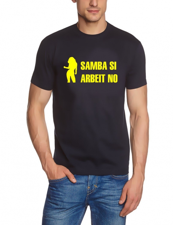 + SAMBA SI, ARBEIT NO T-Shirt dunkelblau S - XXXL
