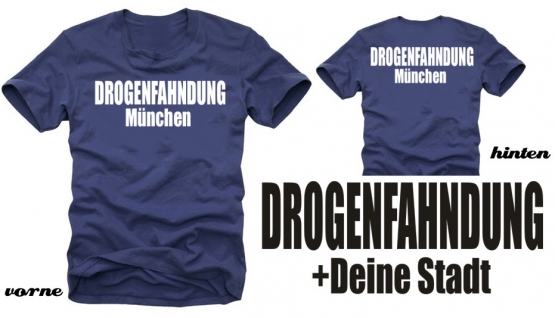 DROGENFAHNDUNG + DEINE STADT Hamburg München Stuttgart Dresden