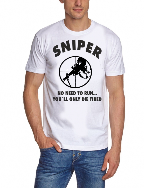 SNIPER T-Shirt NO NEED TO RUN...  weiss  S - XXXL
