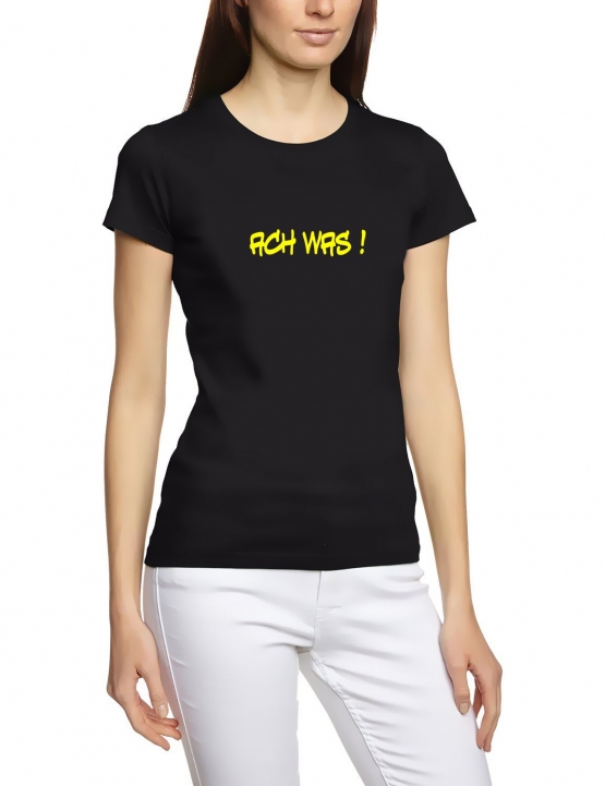 ACH WAS ! girly t-shirt schwarz / gelb S M L XL