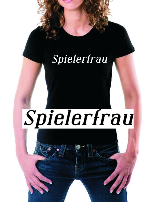 SPIELERFRAU - GIRLY T-SHIRT S M L XL SCHWARZ