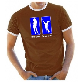 My Girl - Your Girl - T-Shirt Ringer S M L XL XXL