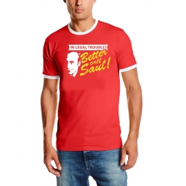 In legal troube ? Better call Saul ! RINGER T-Shirt div. Farben
