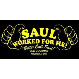 Saul worked for me ! Better call Saul NEU ! T-Shirt S M L XL 2XL