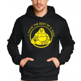 I have the Body of a god Kapuzen Sweatshirt Buddha