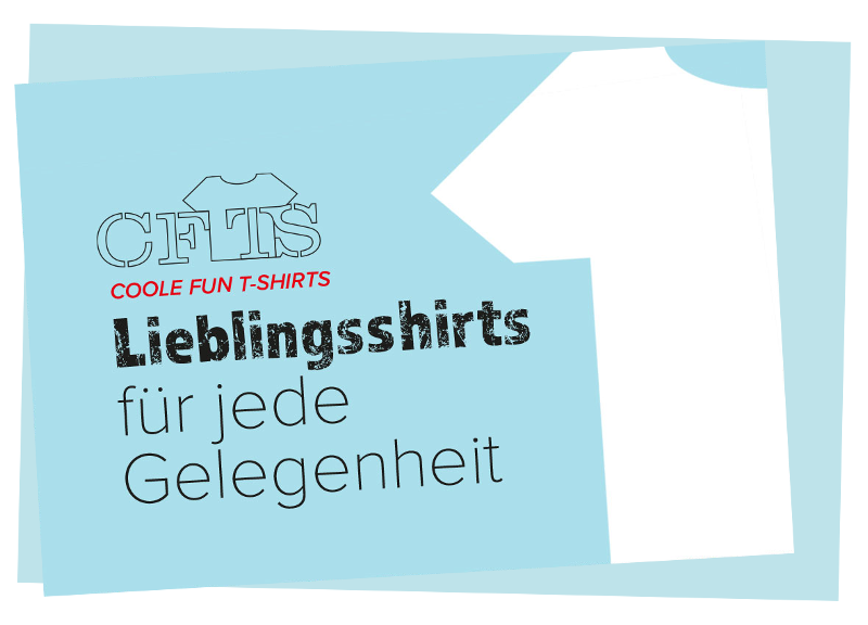 T-Shirts für alle Themen